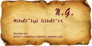 Mihályi Gibárt névjegykártya